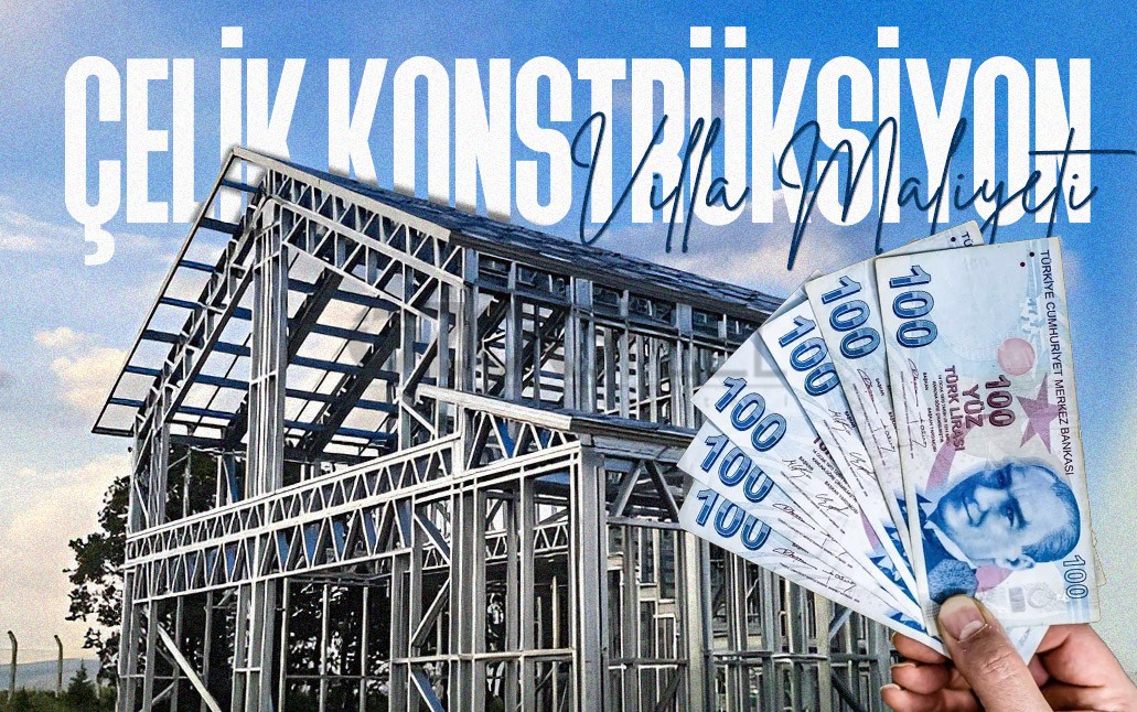 Çelik Ev Fiyatları