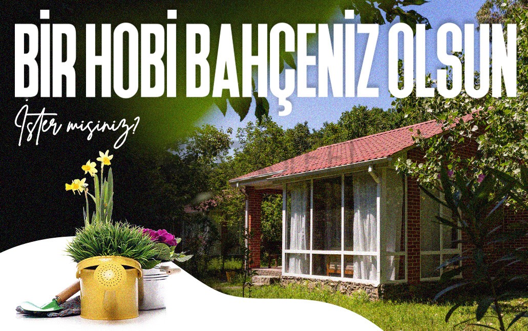 Hobi Bahçesi İçin Ev Yaptırma
