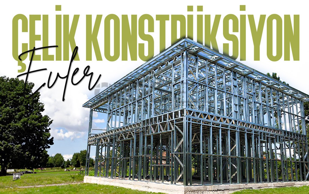 Steel Construction Houses