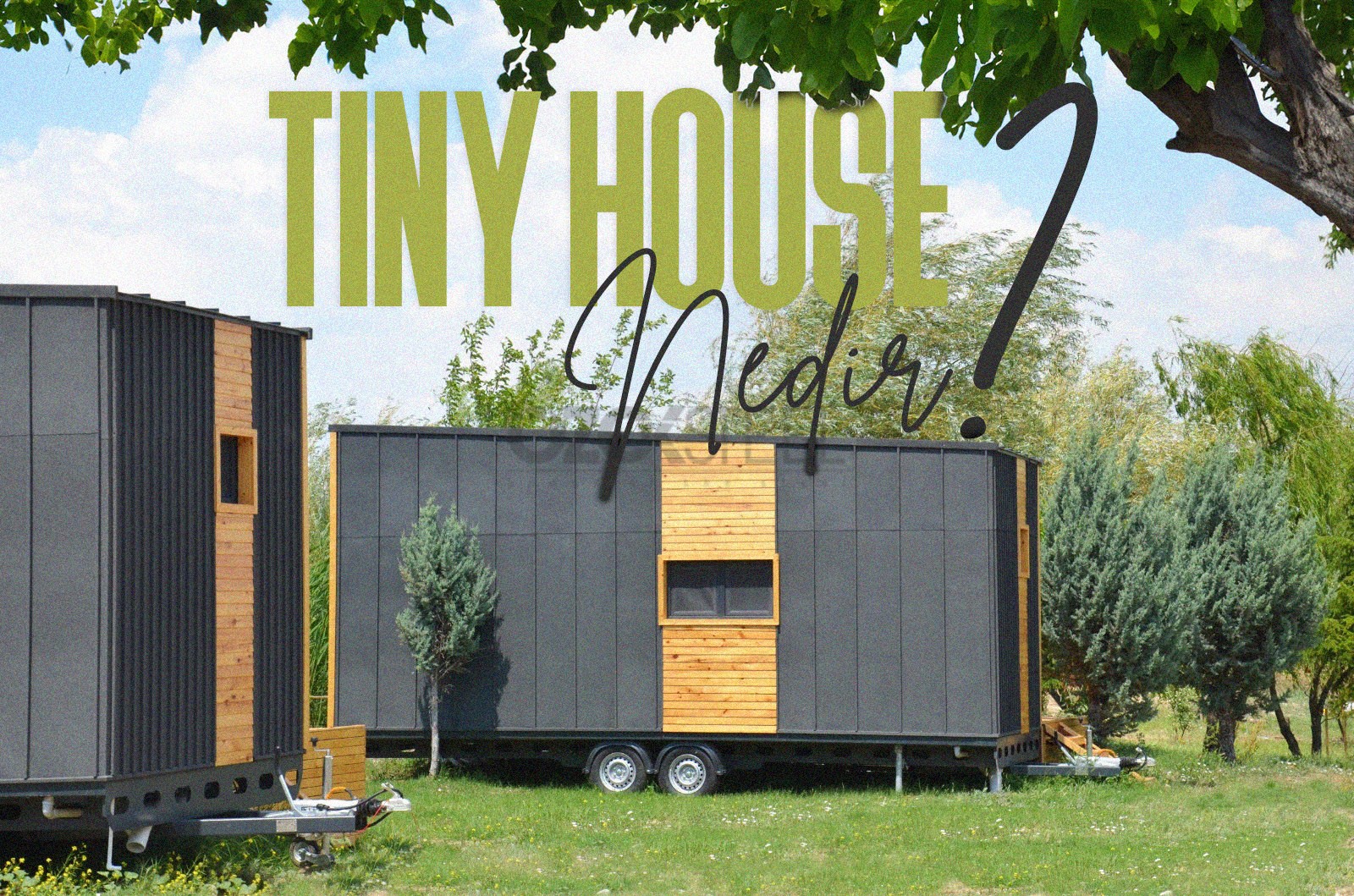 Tiny House Nedir?
