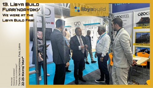 22-25 Mayıs Tarihleri Arasında 13. Libya Build Fuarı'ndaydık!