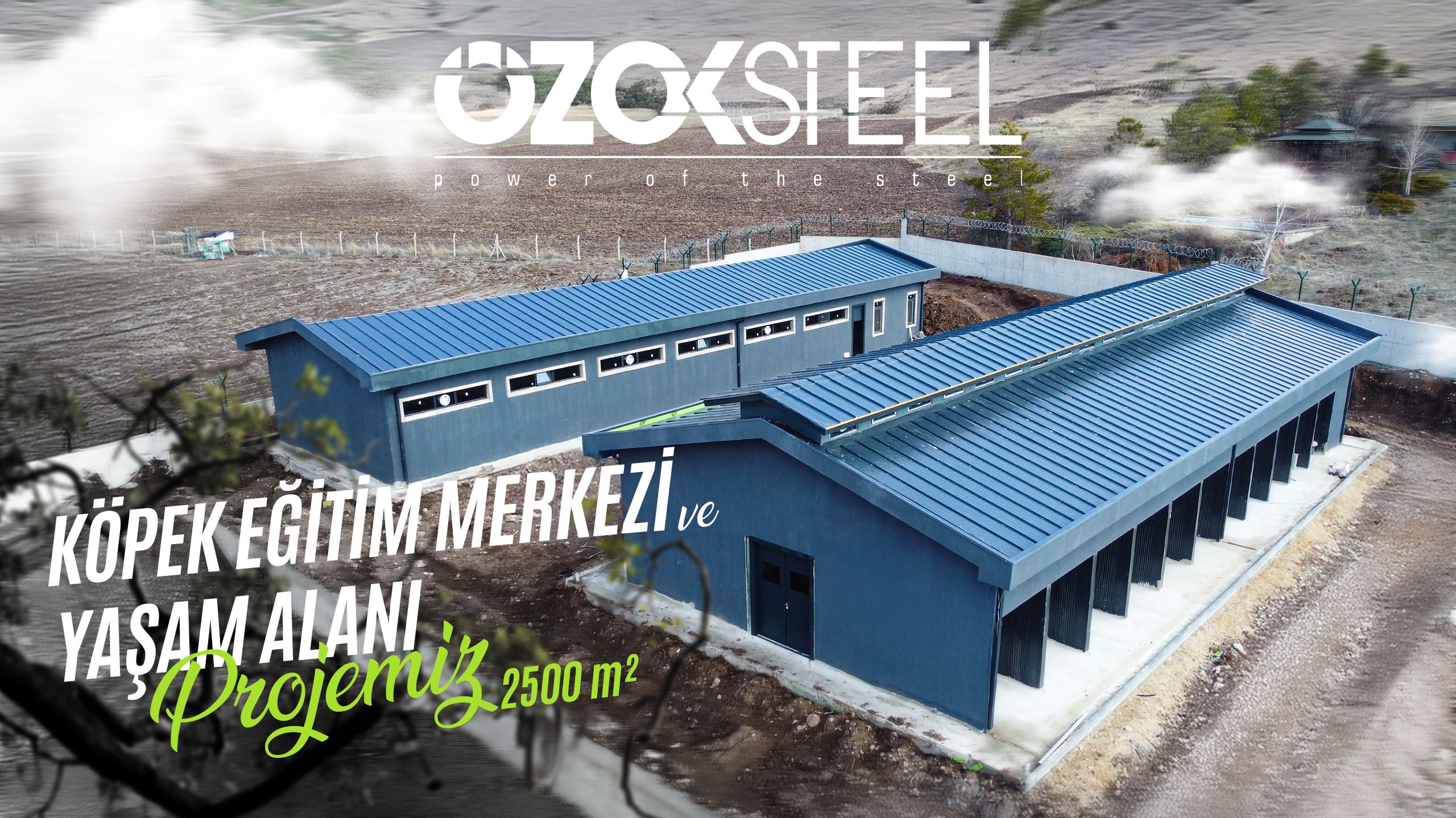 2600 m² Hafif Çelik Köpek Eğitim Merkezi ve Yaşam Alanı Projemiz!