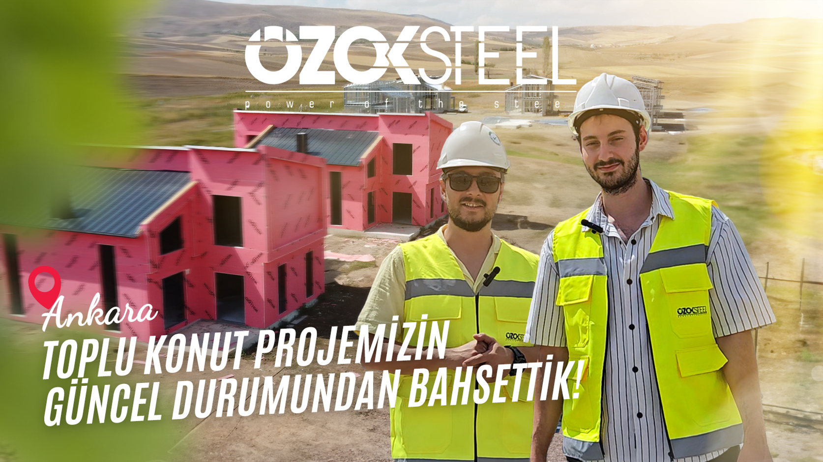 Wir sprachen über den aktuellen Stand unseres Ankara / Çubuk Housing Project!